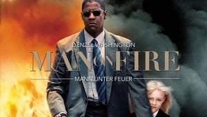 Man On Fire (2004) image 2