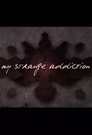 My Strange Addiction, Season 6 poster 1