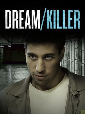 Dream/Killer poster 2