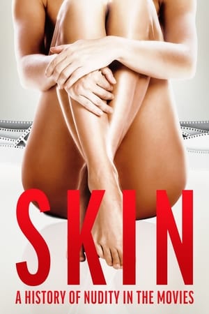 Skin: A History of Nudity in the Movies poster 2