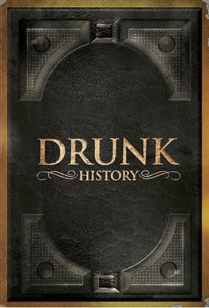 Drunk History, Season 5 (Uncensored) poster 0